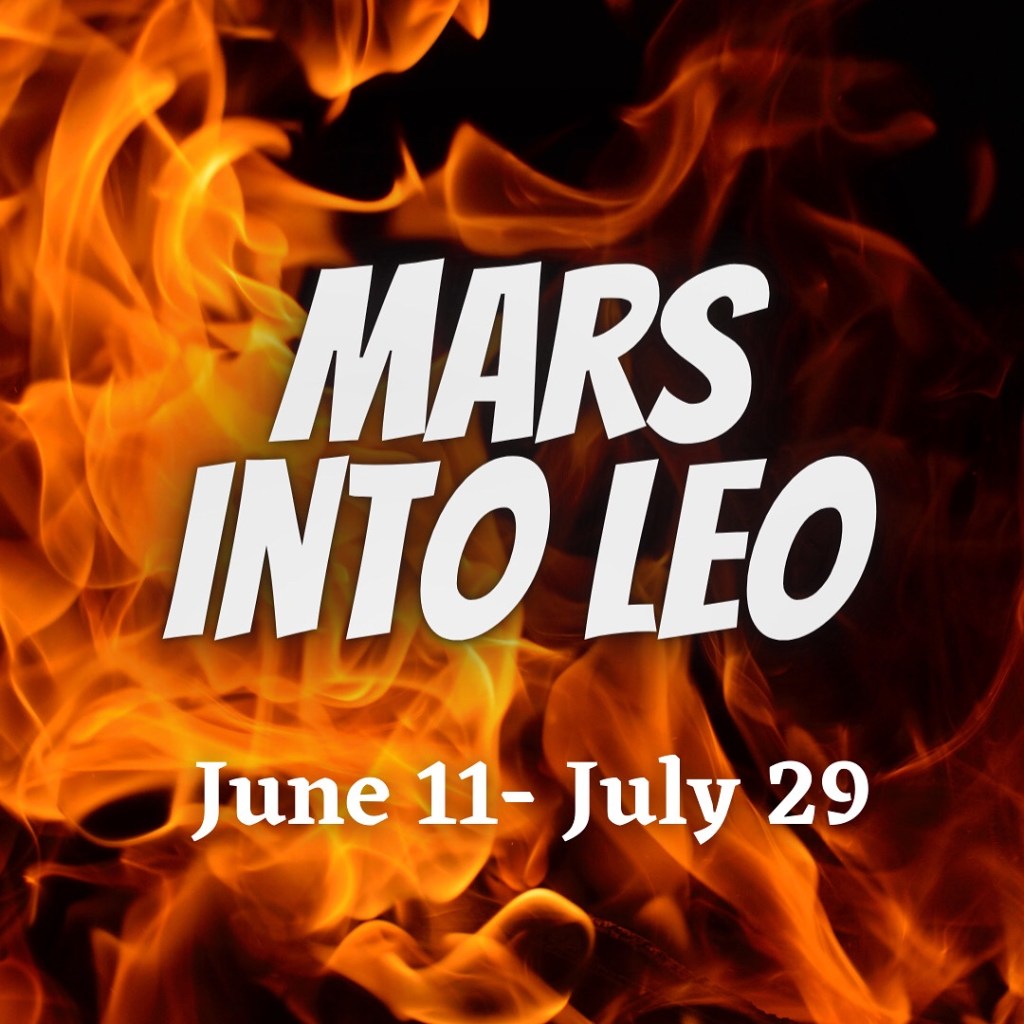 Mars Moves into Leo June&nbsp;11th