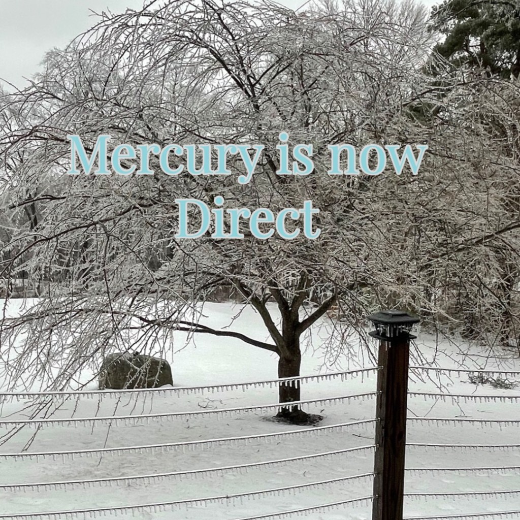 Mercury is now Direct but&nbsp;wait…