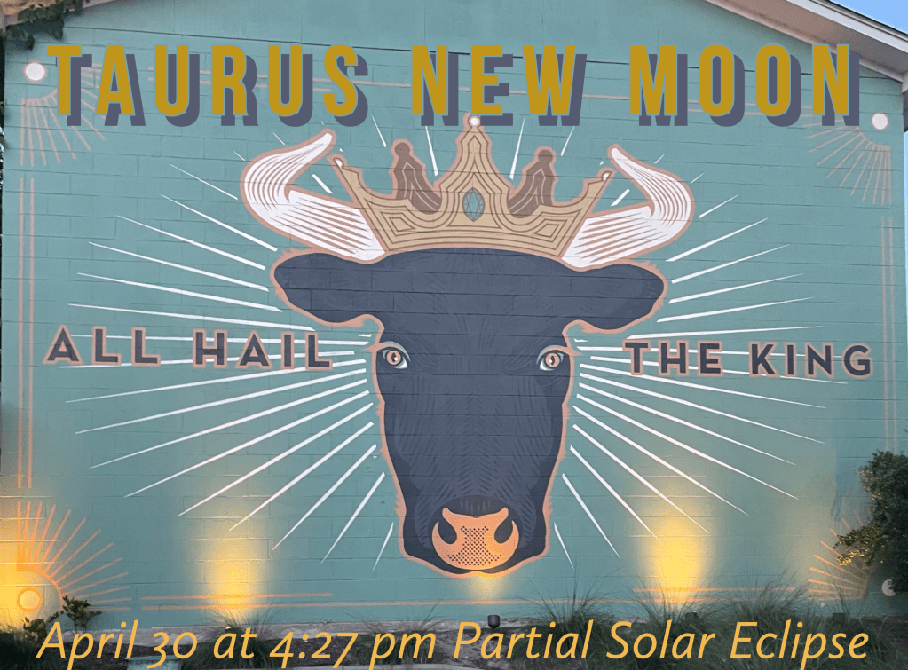 Taurus New Moon Partial Solar&nbsp;Eclipse