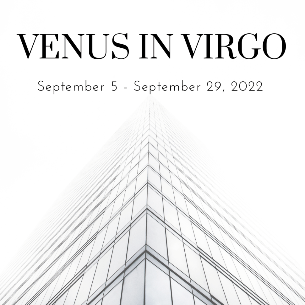 Venus in Virgo&nbsp;2022